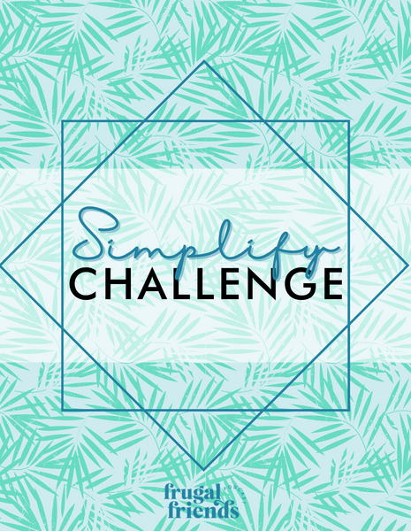 Simplify Challenge {Digital Download}